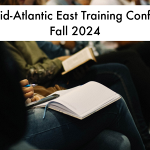 73684/ Eastern Mid-Atlantic Fall Training Conference 2024